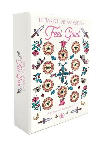 Couverture du livre « Le tarot de Marseille feel good » de Camoun Celine et Elodie Ascenci aux éditions Le Lotus Et L'elephant