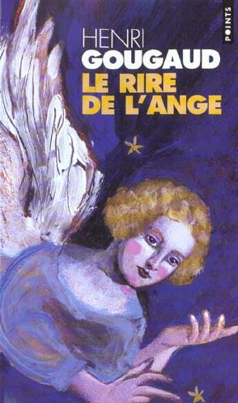 Couverture du livre « Le rire de l'ange » de Henri Gougaud aux éditions Points