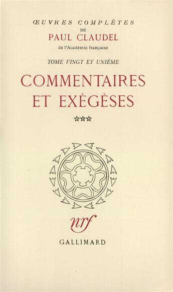 Couverture du livre « Oeuvres complètes t.21 » de Paul Claudel aux éditions Gallimard