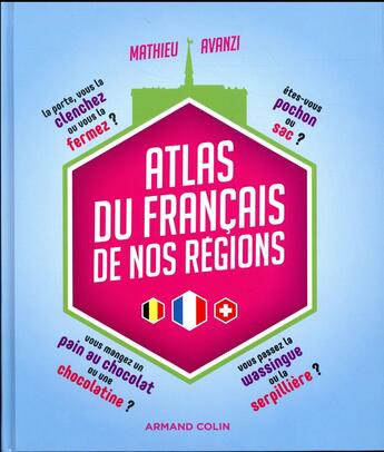Couverture du livre « Atlas du français de nos régions » de Mathieu Avanzi aux éditions Dunod