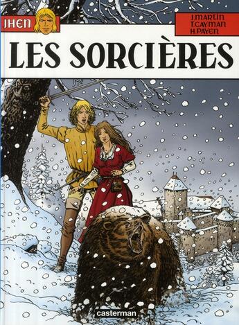 Couverture du livre « Jhen Tome 10 : les sorcières » de Jacques Martin et Thierry Cayman et Hughes Payen aux éditions Casterman