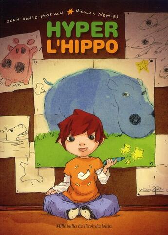 Couverture du livre « Hyper l'hippo » de Jean-David Morvan et Nicolas Nemiri aux éditions Ecole Des Loisirs