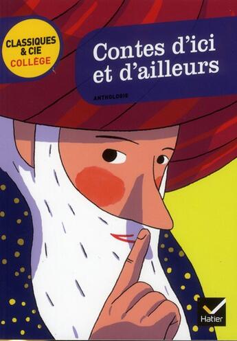 Couverture du livre « Contes d'ici et d'ailleurs » de  aux éditions Hatier