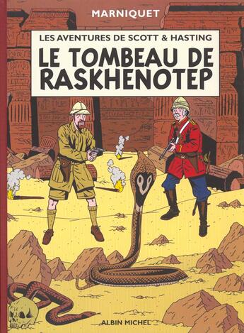 Couverture du livre « Les aventures de Scott et Hasting - Tome 01 : Le Tombeau de Raskhenotep » de Frederic Marniquet aux éditions Glenat