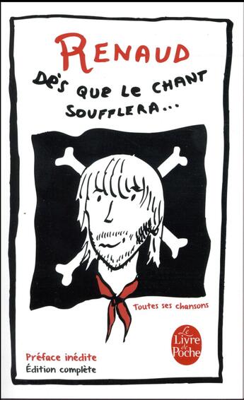 Couverture du livre « Dès que le chant soufflera... » de Renaud Sechan aux éditions Le Livre De Poche