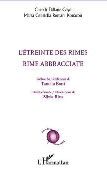 Couverture du livre « L'étreinte des rimes ; rimme abbracciate » de Cheikh Tidiane Gaye aux éditions L'harmattan