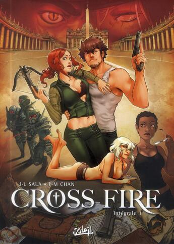 Couverture du livre « Cross fire : Intégrale Tomes 1 à 4 » de Pierre-Mony Chan et Jean-Luc Sala aux éditions Soleil