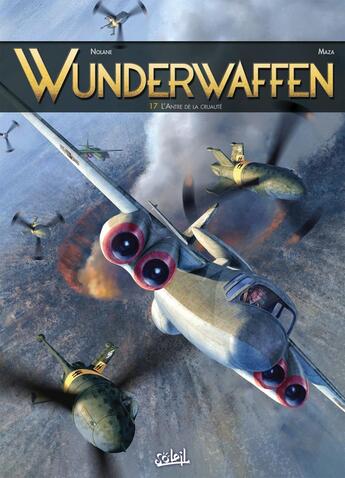 Couverture du livre « Wunderwaffen Tome 17 : ll'antre de la cruauté » de Maza et Richard D. Nolane aux éditions Soleil