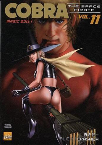 Couverture du livre « Cobra - the space pirate Tome 11 : magic doll t.1 » de Buichi Terasawa aux éditions Taifu Comics