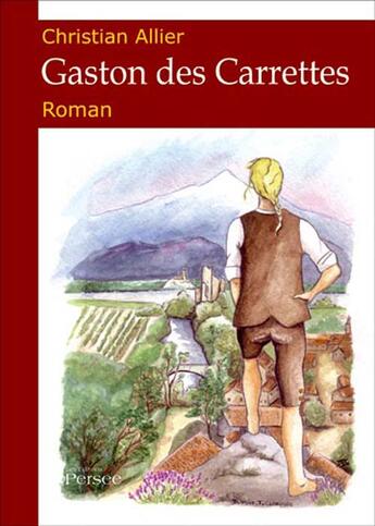 Couverture du livre « Gaston des carrettes » de Christian Allier aux éditions Persee