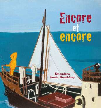 Couverture du livre « Encore et encore » de Kitandara aux éditions Yellow Concept