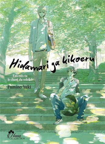 Couverture du livre « Hidamari ga kikoeru Tome 1 » de Yuki Akaneda et Yuki Fumino aux éditions Boy's Love