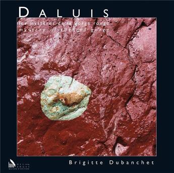 Couverture du livre « Daluis » de Brigitte Dubanchet et Pierre-Yves Reichenecker aux éditions Baie Des Anges