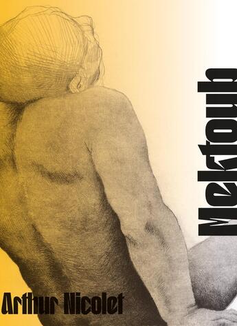 Couverture du livre « Mektoub » de Arthur Nicolet aux éditions Les Lapidaires