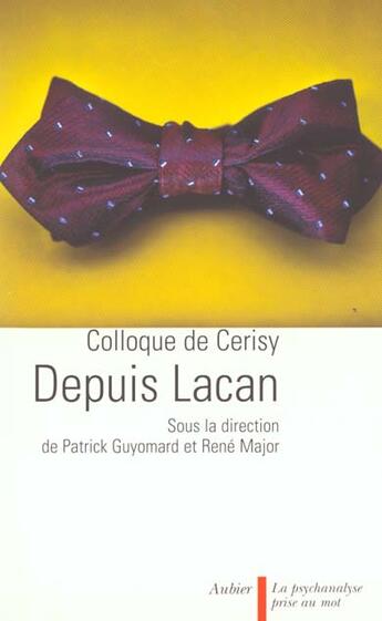 Couverture du livre « Depuis lacan » de Patrick Guyomard aux éditions Aubier