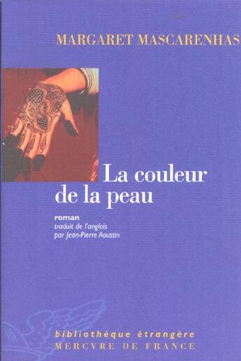 Couverture du livre « La couleur de la peau » de Margare Mascarenhas aux éditions Mercure De France