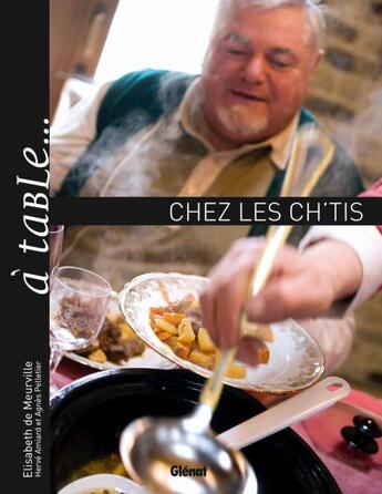 Couverture du livre « À table... chez les Ch'tis » de Meurville/Amiard aux éditions Glenat