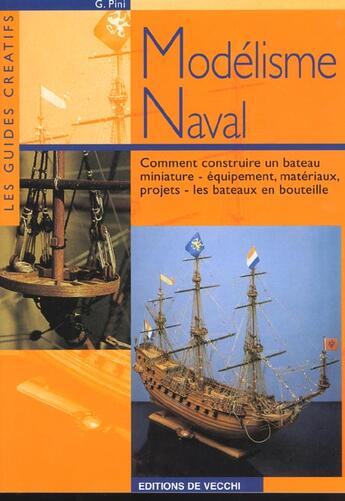 Couverture du livre « Modelisme naval (le) » de Pini aux éditions De Vecchi