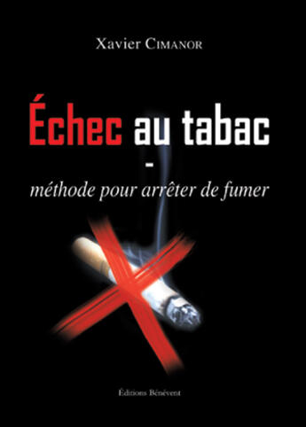 Couverture du livre « Echec Au Tabac » de Cimanor aux éditions Benevent