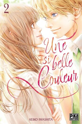 Couverture du livre « Une si belle couleur Tome 2 » de Keiko Iwashita aux éditions Pika