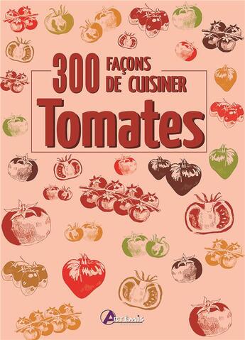 Couverture du livre « Tomates » de  aux éditions Artemis