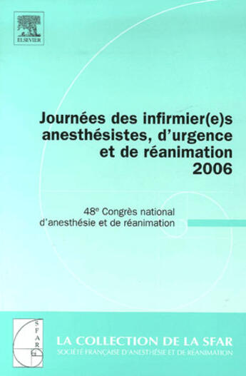 Couverture du livre « Journées des infirmier(e)s anesthésistes, d'urgence et de réanimation (édition 2006) » de Joann Sfar aux éditions Elsevier-masson