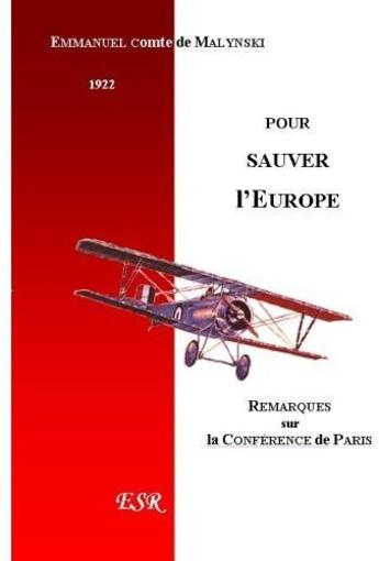 Couverture du livre « Pour sauver l'Europe » de Emmanuel Malynski aux éditions Saint-remi