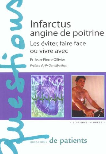 Couverture du livre « Infractus, angines de poitrine » de  aux éditions In Press