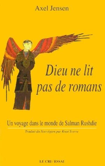 Couverture du livre « Dieu ne lit pas de romans » de Alex Jensen aux éditions Parole Et Silence