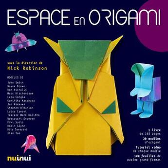 Couverture du livre « Espace en origami » de Nick Robinson aux éditions Nuinui