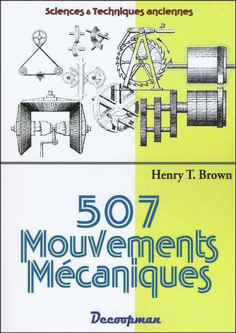 Couverture du livre « 507 mouvements mécaniques » de Henry T. Brown aux éditions Decoopman