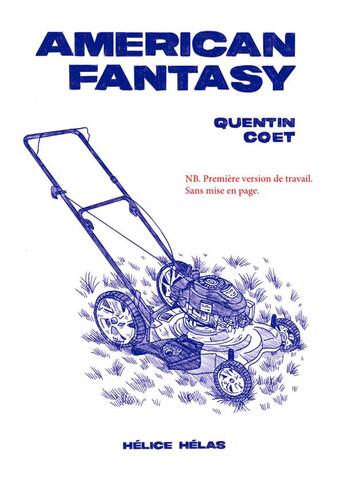 Couverture du livre « American fantasy » de Quentin Coet aux éditions Helice Helas