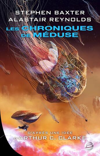 Couverture du livre « Les chroniques de Méduse » de Stephen Baxter aux éditions Bragelonne