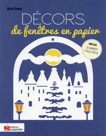 Couverture du livre « Décors de fenêtre en papier » de Muriel Revenue aux éditions Editions Carpentier