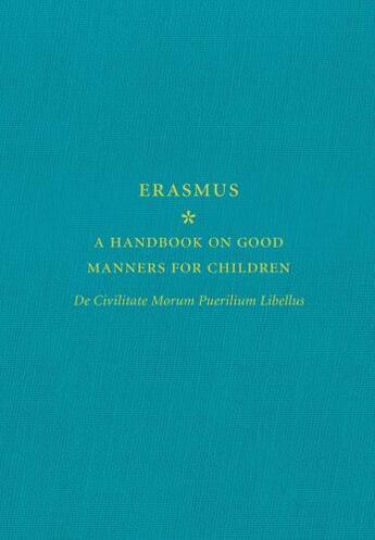 Couverture du livre « A Handbook on Good Manners for Children » de Erasmus Chuck aux éditions Random House Digital