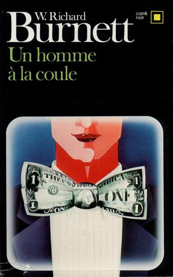 Couverture du livre « Un homme à la coule » de Burnett William R. aux éditions Gallimard