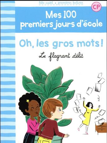 Couverture du livre « Oh, les gros mots ! le flagrant délit » de Amandine Laprum et Mathilde Brechet aux éditions Gallimard-jeunesse