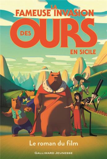 Couverture du livre « La fameuse invasion des ours en Sicile ; le roman du film » de Lorenzo Mattotti et Collectif aux éditions Gallimard-jeunesse