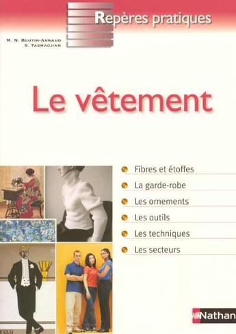 Couverture du livre « Le vetement - reperes pratiques n59 » de Arnaud Boutin aux éditions Nathan