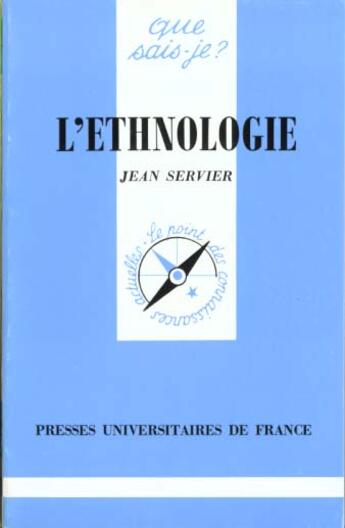 Couverture du livre « Ethnologie (l') » de Servier J aux éditions Que Sais-je ?