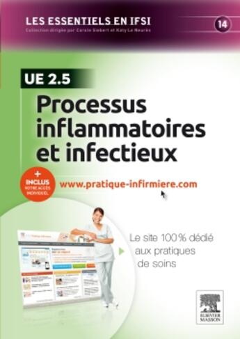 Couverture du livre « Processus inflammatoires et infectieux ; UE 2.5 » de Carole Siebert et Carl Crouzilles aux éditions Elsevier-masson