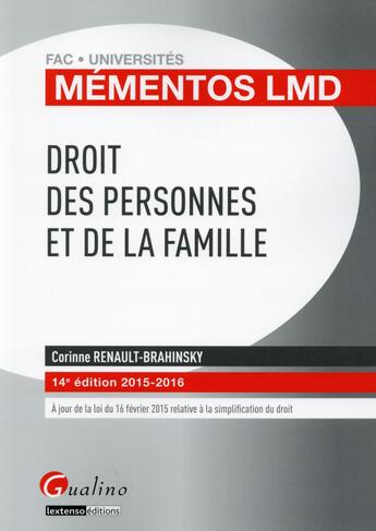 Couverture du livre « Droit des personnes et de la famille 2015-2016 » de Corinne Renault-Brahinsky aux éditions Gualino