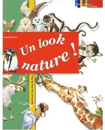 Couverture du livre « Un look nature ! » de Choi Min-Cheol aux éditions Ricochet