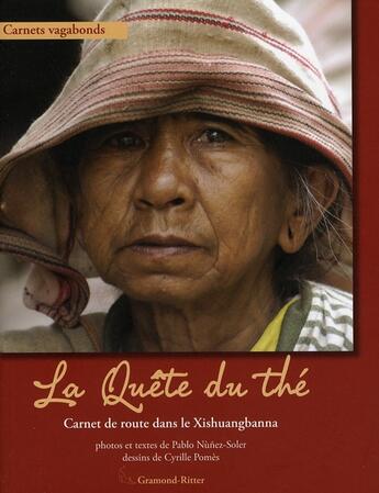 Couverture du livre « Quete Du The (La) » de  aux éditions Gramond Ritter