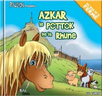 Couverture du livre « Azkar, le Pottor de la Rhune » de Luc Turlan aux éditions Geste