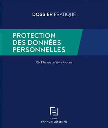 Couverture du livre « Protection des données personnelles » de  aux éditions Lefebvre