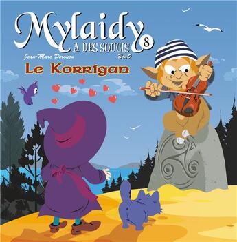 Couverture du livre « Mylaidy a des soucis T.8 ; le korrigan » de Jean-Marc Derouen et Beno aux éditions P'tit Louis