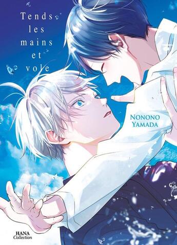 Couverture du livre « Tends les mains et vole » de Nonono Yamada aux éditions Boy's Love