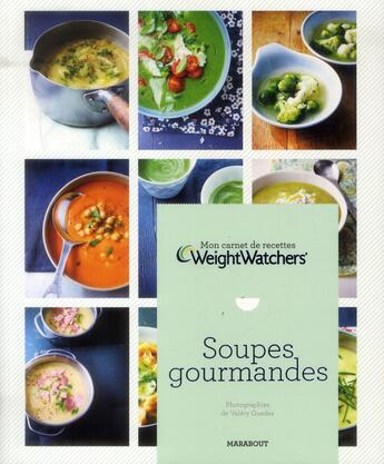 Couverture du livre « Mon carnet de soupes Weight Watchers » de  aux éditions Marabout