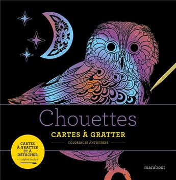 Couverture du livre « Chouettes ; cartes à gratter » de  aux éditions Marabout